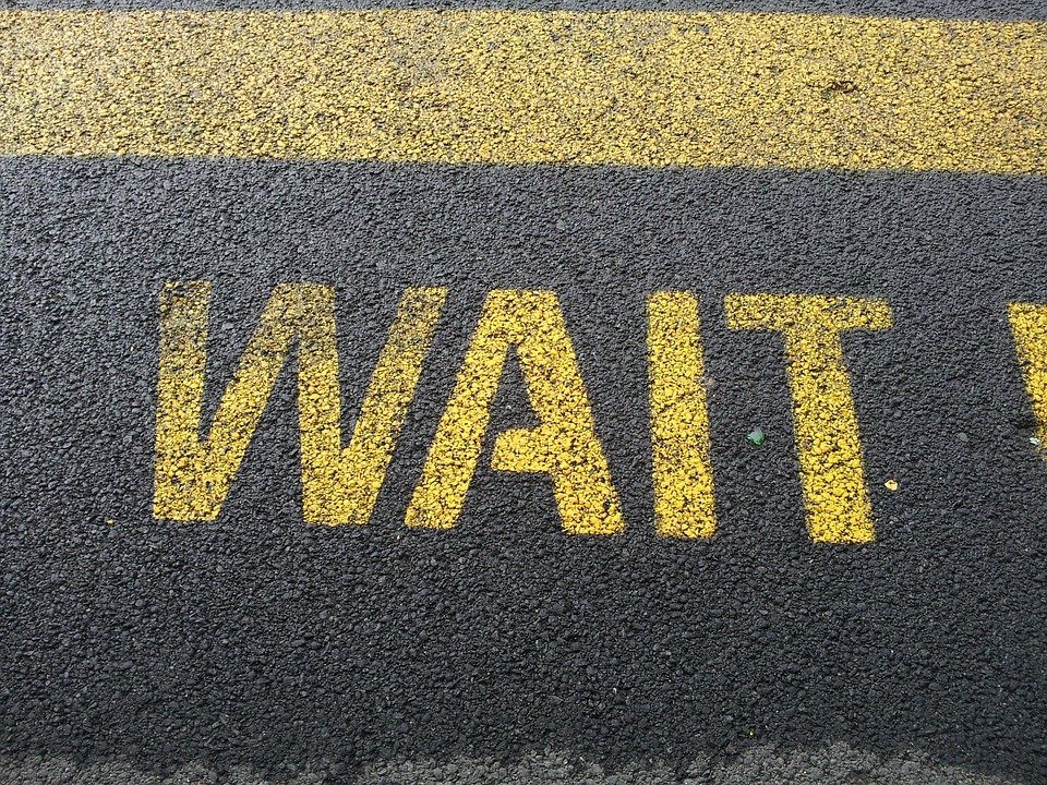 When God says, ‘Wait!’